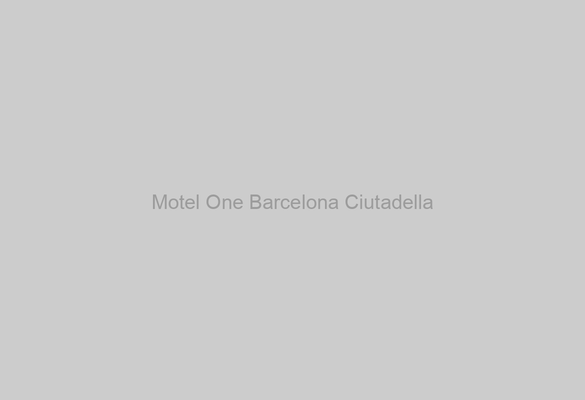 Motel One Barcelona Ciutadella